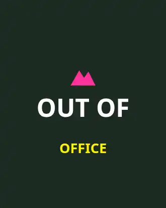 OUT OF OFFICE PERMANENTLY — Funny Sayings template