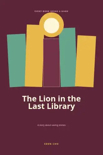 The Lion in the Last Library — Children's template