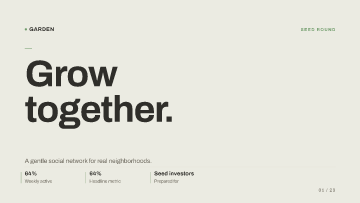 Garden — Seed investors — Seed investors template