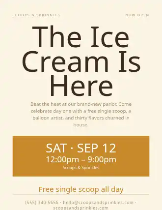 The Ice Cream Is Here — Grand Openings flyer template