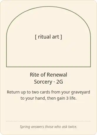 Rite of Renewal — Fantasy TCG — Fantasy TCG template