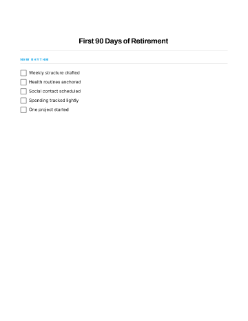 First 90 Days of Retirement — Retirement Transition template