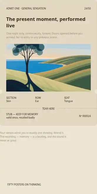 The present moment, performed live — ticket poster — The Body & Senses template