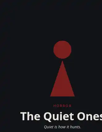 The Quiet Ones — Film & Noir template