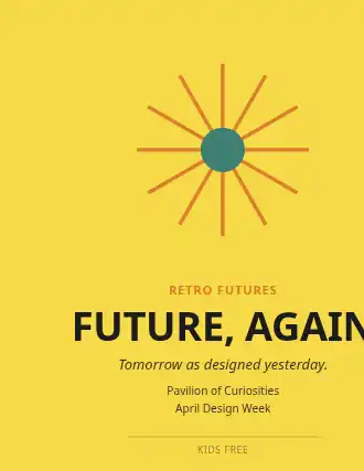 FUTURE, AGAIN — Contemporary & Experimental poster template
